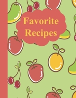 Favorite Recipes: A DIY Blank Cookbook to Record Your Cherished Recipes with a Whimsical Fruit Cover 1688941258 Book Cover