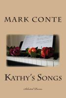 Kathy's Songs 1717315860 Book Cover