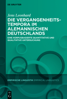 Die Vergangenheitstempora im Alemannischen Deutschlands: Eine korpusbasierte quantitative und qualitative Untersuchung (Issn, 17) 311076508X Book Cover