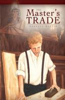 The Master's Trade 1933753080 Book Cover