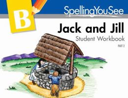 Jack and Jill Student Workbook, Part 2 1608266052 Book Cover