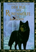 Der Ruf der Runenwölfe: Das Erwachen (German Edition) 3695728450 Book Cover