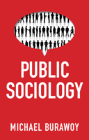 Public Sociology 1509519157 Book Cover