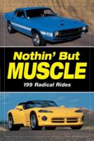 Nothin' But Muscle 1440215499 Book Cover