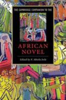 The Cambridge Companion to the African Novel 052167168X Book Cover