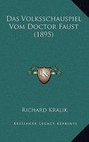 Das Volksschauspiel Vom Doctor Faust 1141694468 Book Cover