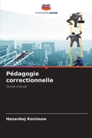 Pédagogie correctionnelle (French Edition) 6209428843 Book Cover