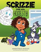 Scrizzie Deals with Honesty 1619963914 Book Cover