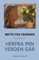 Herfra min verden går 8726100819 Book Cover