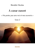 À cœur ouvert (French Edition) 2414624507 Book Cover