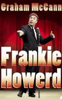 Frankie Howerd: Stand-Up Comic 1841153109 Book Cover