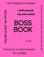 Boss Book (Pink Edition) 1656154943 Book Cover