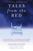 Tales from the Bed: A Memoir 0743476824 Book Cover