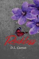 Reckless (Love and Beyond Series) B0F91VZLCY Book Cover