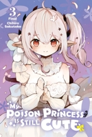 My Poison Princess Is Still Cute, Vol. 3 (My Poison Princess Is Still Cute, 3) 1975393201 Book Cover