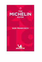 San Francisco - The MICHELIN Guide 2019: The Guide MICHELIN 2067230530 Book Cover