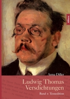 Ludwig Thomas Versdichtungen 3869066512 Book Cover
