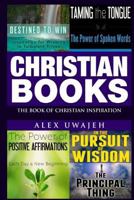 Christian Books: The Book of Christian Inspiration 1523854146 Book Cover