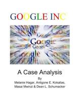 Google Inc.: A Case Analysis 1494278170 Book Cover