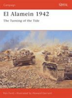 El Alamein 1942: The Turning of the Tide (Campaign) 1841768677 Book Cover
