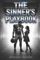 The Sinner’s Playbook: A Fake Dating Sports Romance B0G3PDL927 Book Cover