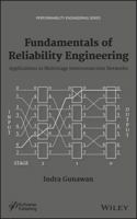 Fundamentals of Reliability Engineering: Applications in Multistage Interconnection Networks 1118549562 Book Cover