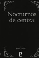 Nocturnos De Ceniza (Spanish Edition) B0F4DFT772 Book Cover