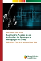 Facilitating Access Deep - Aplicativo de Apoio para Navegação na Deep 6139613655 Book Cover