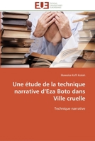 Une étude de la technique narrative d eza boto dans ville cruelle 384179503X Book Cover