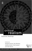 Critical Realism: Essential Readings (Critical Realism--Interventions) 0415196329 Book Cover