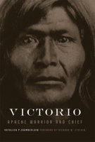 Victorio: Apache Warrior and Chief 0806157607 Book Cover