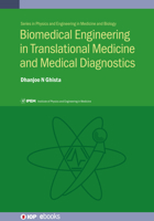 Biomedical Engineering in Translational Medicine and Medical Diagnostics 0750321733 Book Cover