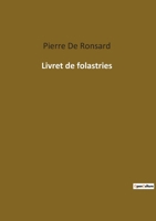 Livret de folastries 2385083167 Book Cover