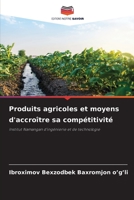 Produits agricoles et moyens d'accroître sa compétitivité 6205998246 Book Cover
