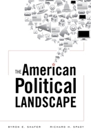 The American Political Landscape 0674045599 Book Cover
