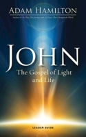 John: The Gospel of Light and Life 1501805339 Book Cover