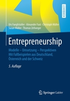 Entrepreneurship : Modelle - Umsetzung - Perspektiven Mit Fallbeispielen Aus Deutschland, ?sterreich und der Schweiz 3658267992 Book Cover