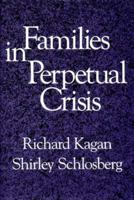 Families in Perpetual Crisis 0393700666 Book Cover