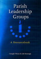 Parish Leadership Groups: A Resourcebook 1856073173 Book Cover