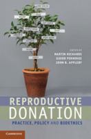 Reproductive Donation: Practice, Policy and Bioethics 0521189934 Book Cover