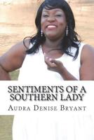 Sentiments of a Southern Lady 1718727860 Book Cover