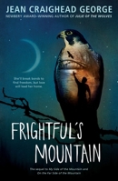 Frightful's Mountain (Mountain, Book 3) 0439329159 Book Cover
