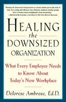 Healing the Downsized Organization 0517887126 Book Cover