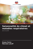 Saisonnalité du climat et maladies respiratoires (French Edition) 6208014182 Book Cover