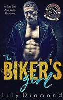 The Biker's Girl: A Bad Boy and Virgin Romance 1648087302 Book Cover