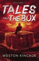 Tales from the Box, Volume I: Fantasy and Supernatural Horror B0BZFGS1H6 Book Cover