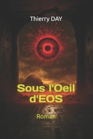 Sous l'Oeil d'EOS (French Edition) B0H8B97CC8 Book Cover