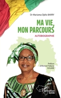Ma vie, mon parcours: Autobiographie (French Edition) 214048570X Book Cover