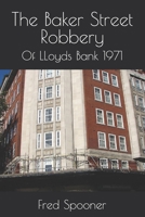 The Baker Street Robbery B0F5VYHG8S Book Cover