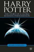 Harry Potter: The Story of a Global Business Phenomenon 1349301086 Book Cover